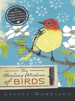 The Healing Wisdom of Birds - ebook